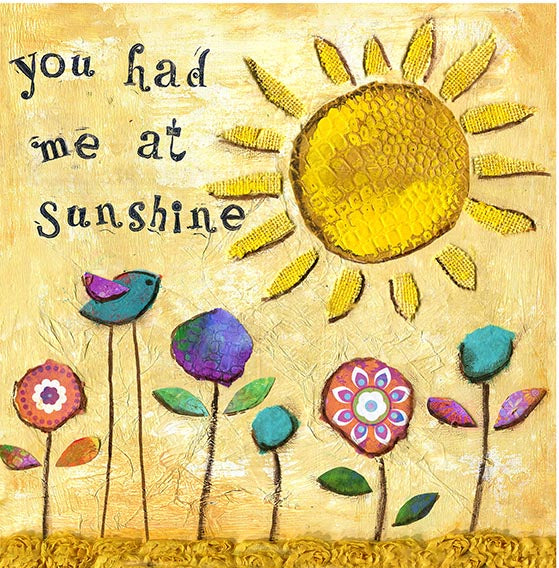 You Had Me at Sunshine