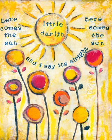 Here Comes the Sun