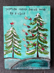 Yuletide Carols..18" X 24" Original Mixed media Painting and collage
