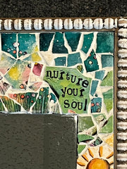 Nurture Your Soul Mosaic Mirror