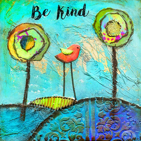 Be Kind