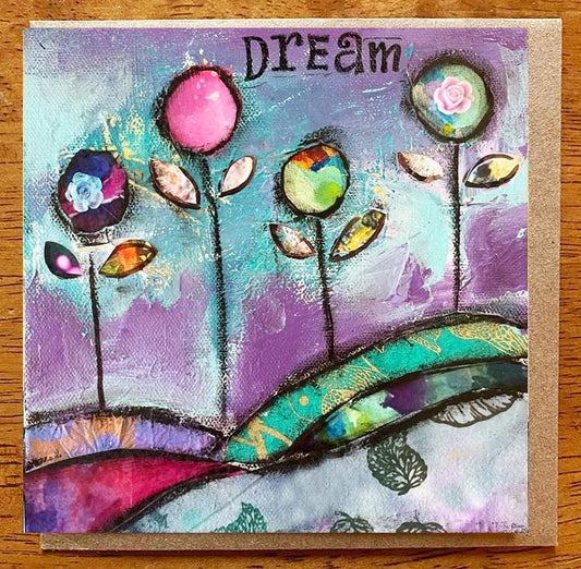 Dream... 5 x 5 greeting card