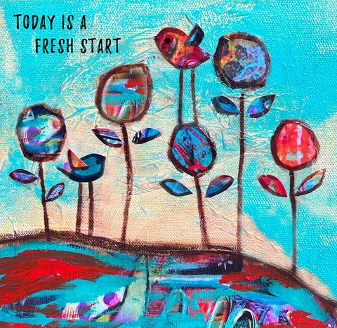 Today is a Fresh Start