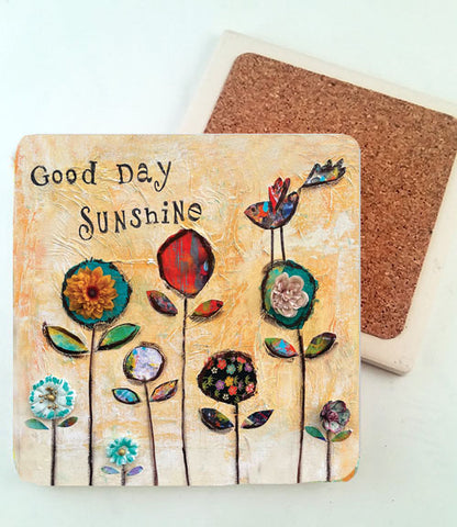 Good Day Sunshine.. absorbent stone coaster