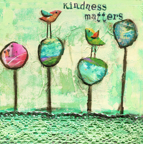 Kindness Matters