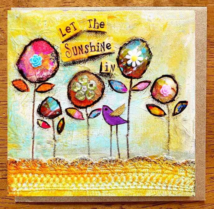 Let the Sunshine In... 5 x 5 greeting card