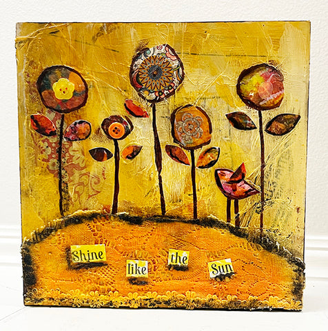 Shine Like the Sun 8" x 8"  Original Painting