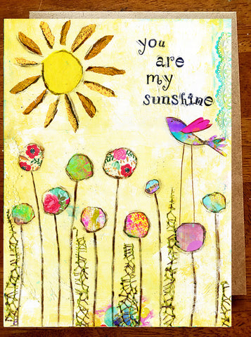 You Are My Sunshine.... 5 x 7 Greeting Card