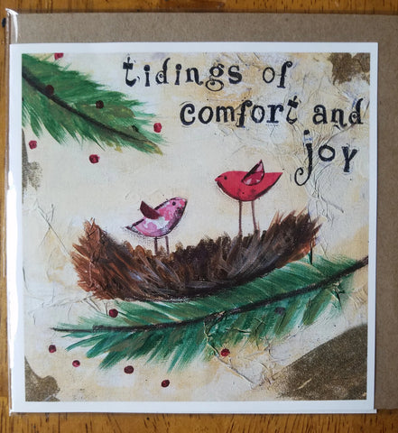 Tidings of comfort and Joy   5 x 5 card with envelope