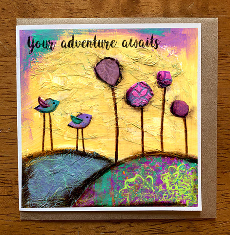 Your Adventure Awaits... 5 x 5 greeting card