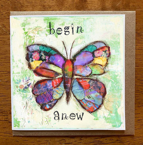Begin Anew III...... 5 x 5 greeting card