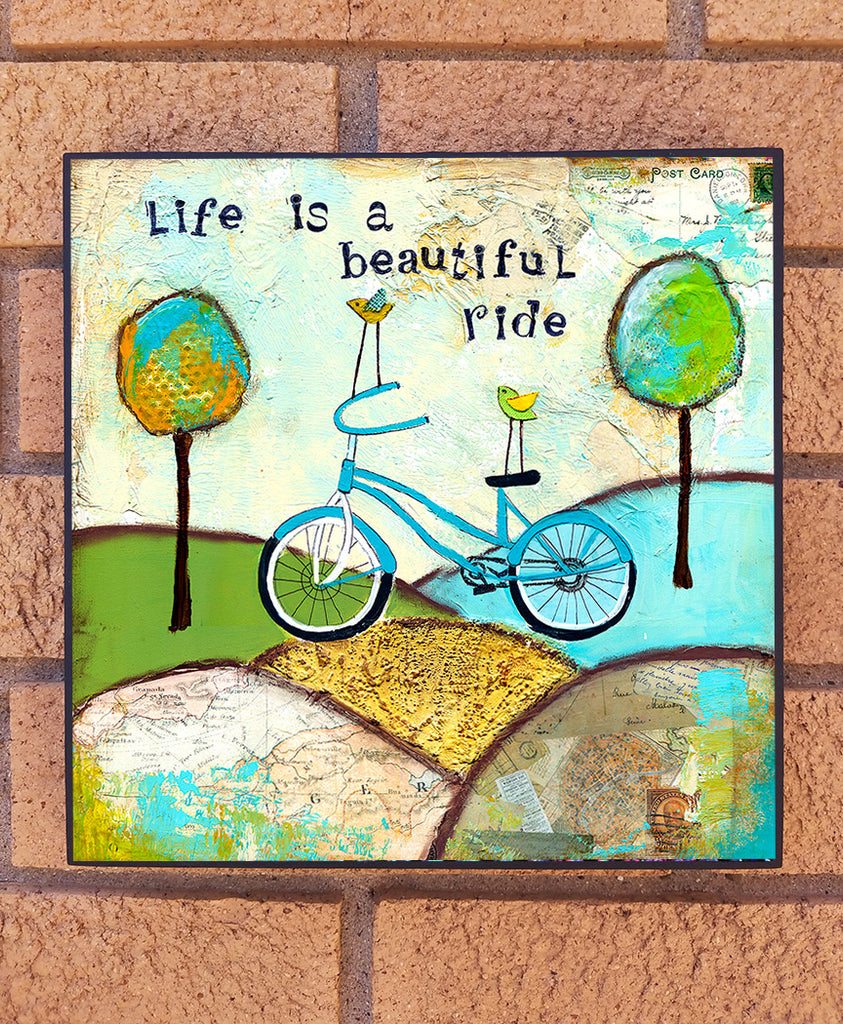 Life is a Beautiful ride... wood block print