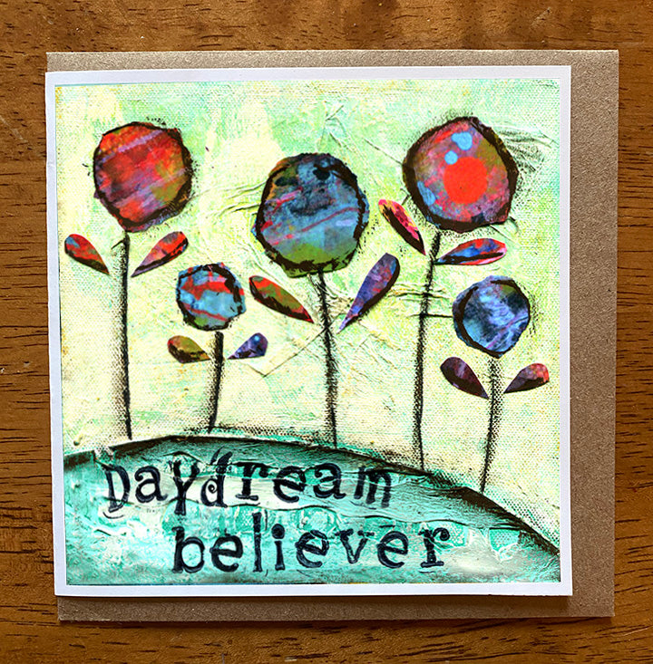 Daydream Believer... 5 x 5 greeting card