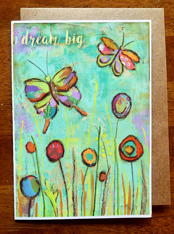 Dream Big.... 5 x 7 Greeting Card