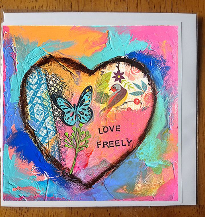 Love freely....Greeting Card