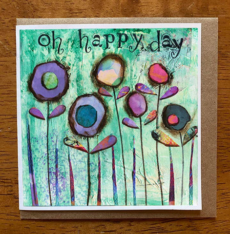 Oh Happy Day III.... 5 x 5 greeting card