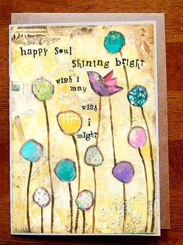 Happy Soul.... 5 x 7 Greeting Card