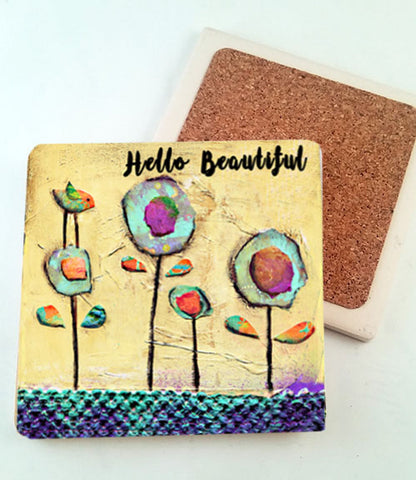 Hello Beautiful...Absorbent Stone Coaster