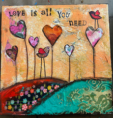 Love is all You Need 12" x 12" .....Original Mixed Media Collage