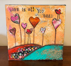 Love is all You Need 12" x 12" .....Original Mixed Media Collage