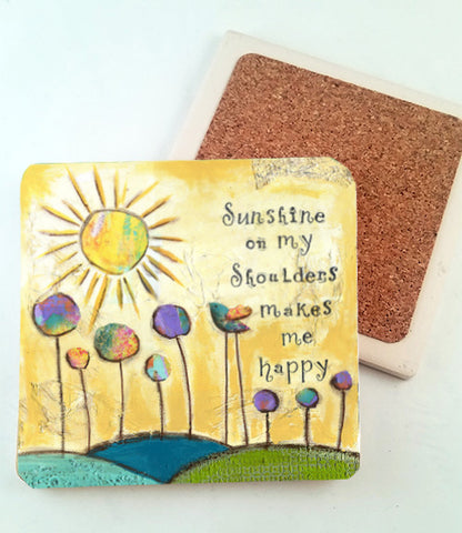 Sunshine on my Shoulders. absorbant stone coaster