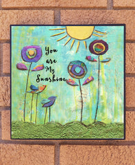 You are my Sunshine. wood block print